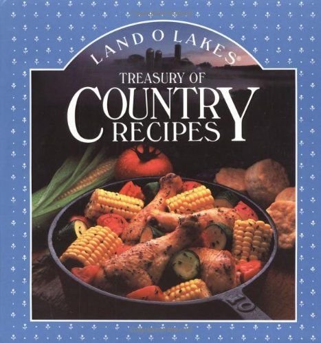 Land O Lakes Treasury Of Country Recipes- Hardcover