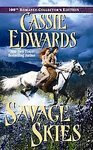 Savage Skies by Cassie Edwards Hardcover