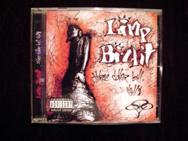 LIMP BIZKIT THREE DOLLAR BILL, Y'ALL CD