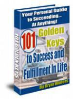 101 Golden Keys to Success in Life