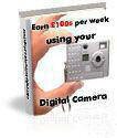 Earn $100s From Digital Camera