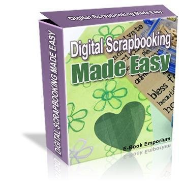 Digital Scrapbooking Made Easy