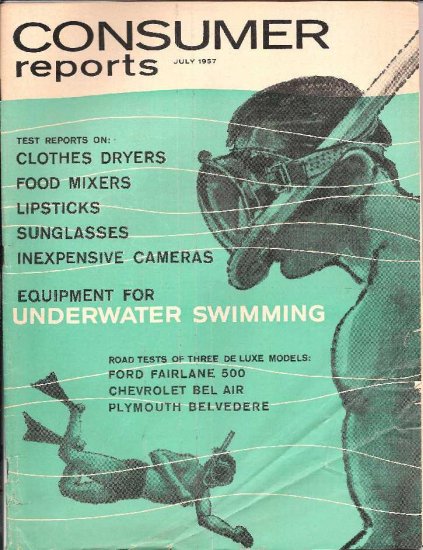 CONSUMER REPORTS- JULY 1957