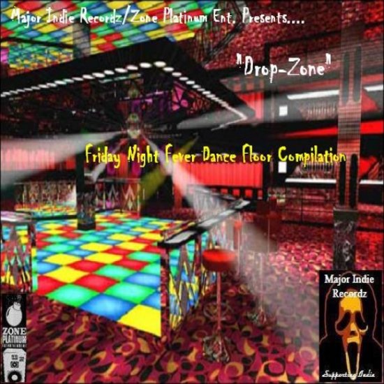 "Drop-Zone" Friday Night Fever Dance Floor Compilation by Drop-Zone