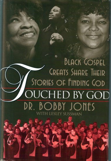Touched By God by Dr. Bobby Jones
