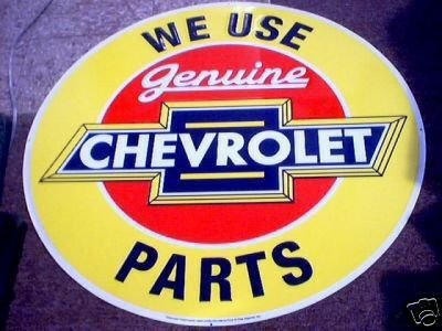 GENUINE CHEVROLET PARTS TIN SIGN 24"