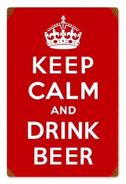 KEEP CALM DRINK BEER METAL SIGN