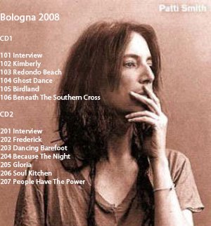 PATTI SMITH GROUP Arena del Sole, Bologna ITA - April 4, 2008 2 CD SET