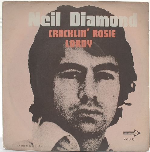 NEIL DIAMOND Cracklin' Rosie MALAYSIA ASIAN 7" PS