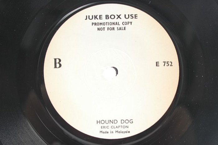 ERIC CLAPTON Hound Dog B-SIDE Malaysia Jukebox 7"
