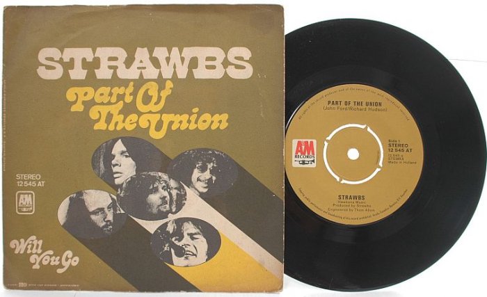 STRAWBS Part Of The Union HOLLAND 7" PS