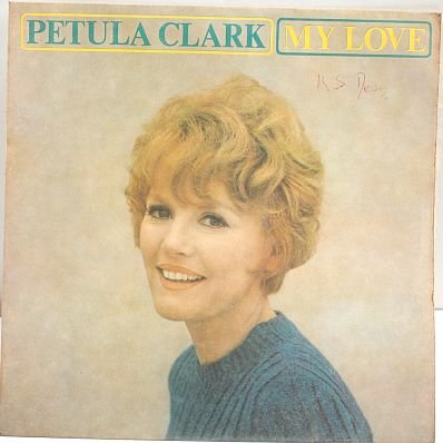 PETULA CLARK My Love 7" PS 4- Track EP UK 1966