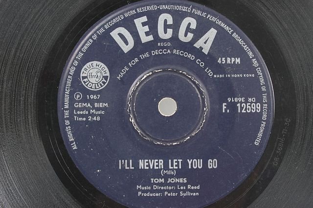 TOM JONES I'll Never Let You Go HONG KONG 7" Decca