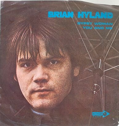 BRIAN HYLAND Gypsy Woman INTERNATIONAL Asia 7" PS
