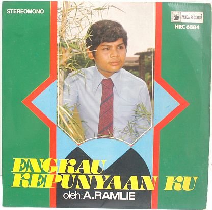 A RAMLIE Engkau Kepunyaan Ku 60s MALAY POP 7" PS EP