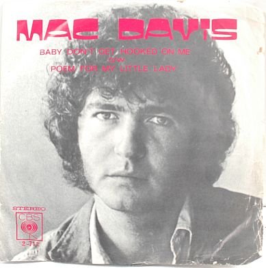 MAC DAVIS Hooked On Me 7" SP PS CBS Malaysia