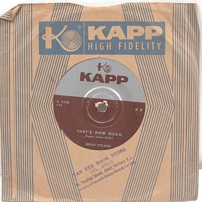 BRIAN HYLAND That's How Much INTERNATIONAL 7" SP Brown