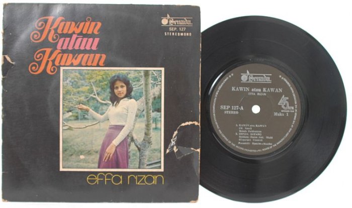 Malay 70s POP EFFA RIZAN Kawin Atau Kawan 7" PS EP