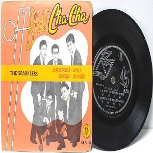 ASIAN 60s BEAT POP BAND The Sparklers OFF BEAT CHA CHA 7" PS 45 RPM