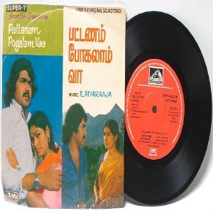 BOLLYWOOD INDIAN Pattanam Pogalam Vaa ILAIYARAAJA EMI 7" 45 RPM 1981