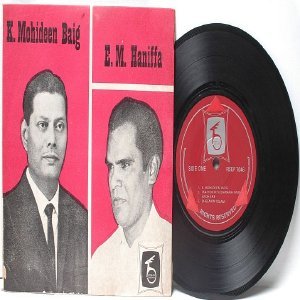 BOLLYWOOD INDIAN K. Mohideen Baig E.M. HANIFFA 7" 45 RPM EP