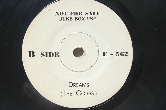 Rare THE CORRS Dreams MALAYSIA Jukebox Promo WHITE LABEL 7 " 45 RPM