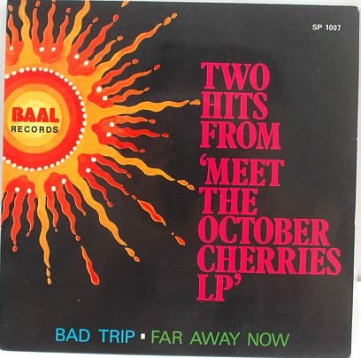 RARE Meet The OCTOBER CHERRIES ASIA PSYCH BAND 7" Baal