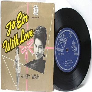 60s CHINESE DIVA To Sir With Love RUBY WAH 7" PS EP