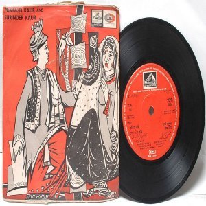 PUNJABI INDIAN Prakash Kaur & Surinder kaur 7" 45 RPM EMI HMVEP 1968