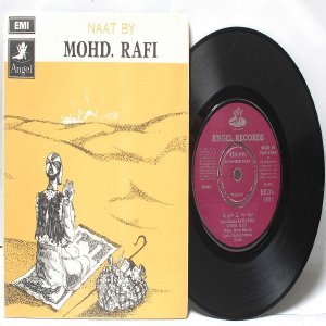 ISLAMIC PAKISTAN INDIAN Naat MOHD. RAFI 7" 45 RPM EMI Angel7 EP 1970