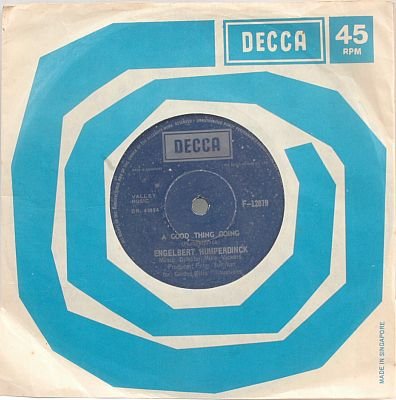 ENGELBERT HUMPERDINCK Good Thing SINGAPORE 7" 45 RPM
