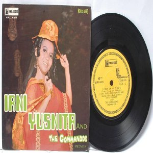 MALAY INDON 70s POP IRNI YUSNITA & The Commandos 7" PS EP HRC-6831