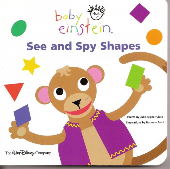 BABY EINSTEIN Board Book ~ See & Spy Shapes