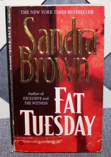 Fat Tuesday by Sandra Brown