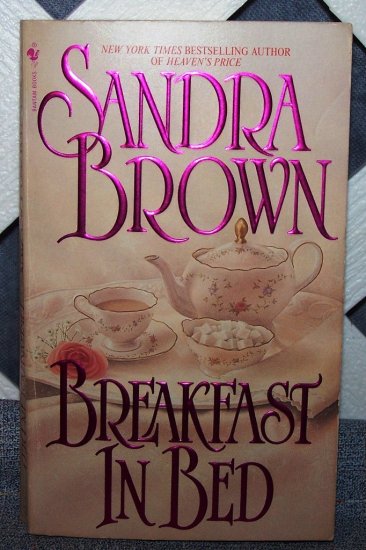 Breakfast In Bed by Sandra Brown