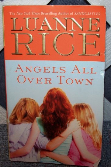 Angels All Over Town by Luanne Rice FREE Shipping to US