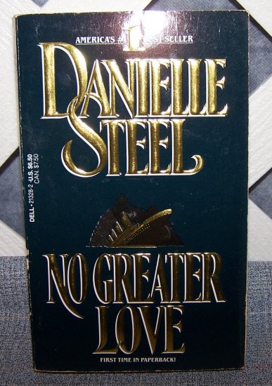 No Greater Love by Danielle Steel FREE Shipping to US