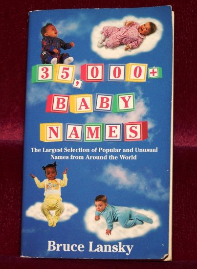 35,000+ Baby Names by Bruce Lansky