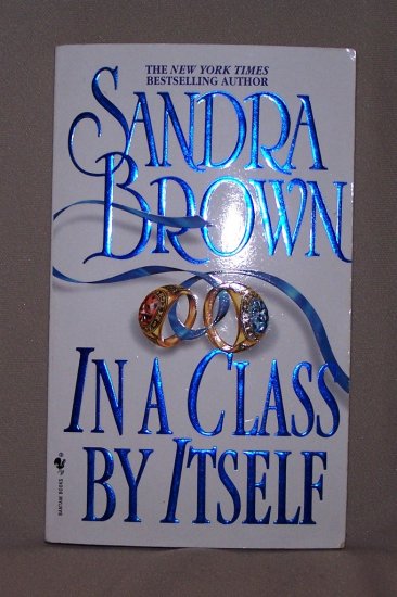 In A Class By Itself by Sandra Brown FREE Shipping to US