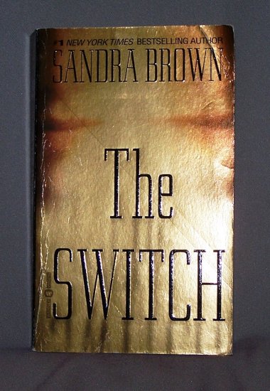 The Switch by Sandra Brown FREE Shipping to US
