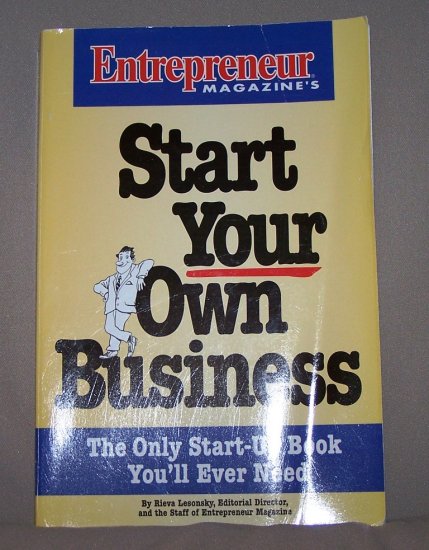 Start Your Own Business by Entrepreneur Magazine HB/DJ