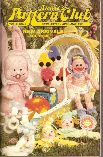 Annie's Pattern Club Newsletter Vol. II No. 2 April May 1981 Knitting Sewing