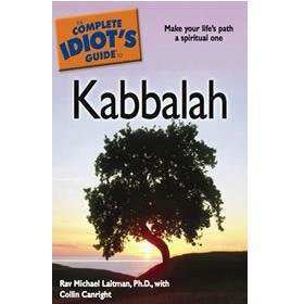 The Complete Idiot's Guide to Kabbalah