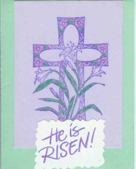 He is Risen Easter Card