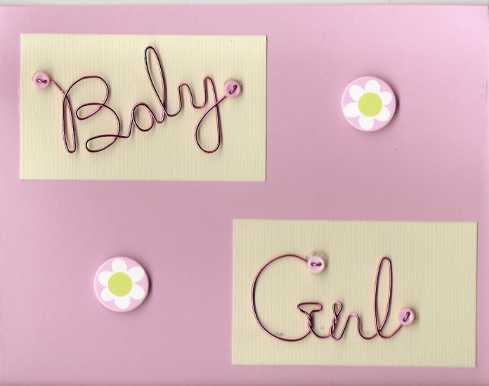Wire Baby Girl Card