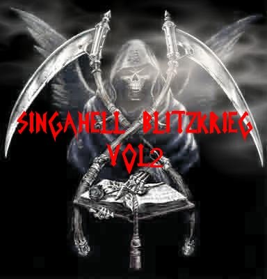 Singahell Blitzkrieg vol2