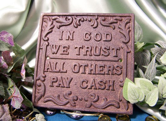 Cast Iron "In God We Trust" Plaque