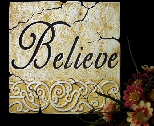 Inspirational Plaque "Believe
