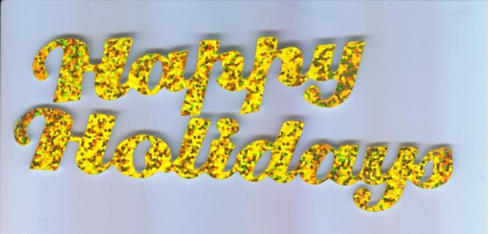 Scrapbooking Die Cuts Cut Yellow Prismatic HAPPY HOLIDAYS