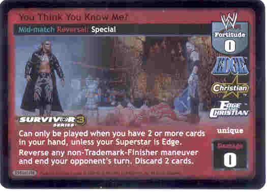 Raw Deal You Think You Know Me? Ultra-rare Foil SS3